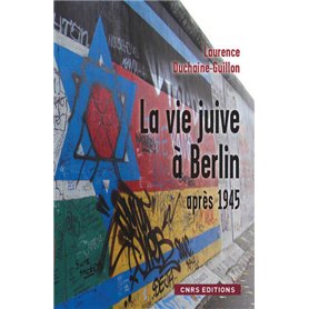 La Vie juive à Berlin après 1945