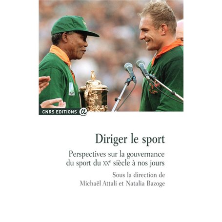 Diriger le sport - Perspectives sur la gouvernance du sport...