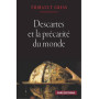 Descartes et la précarité du monde. Essai sur les