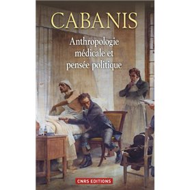 Anthropologie médicale et pensée politique