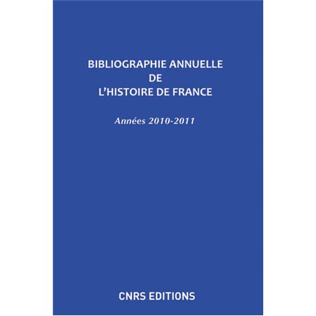 Bibliographie annuelle de l'histoire de France n°