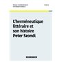 Revue Germanique Internationale 17 - Herméneutique littéraire et son histoire Peter Szondi