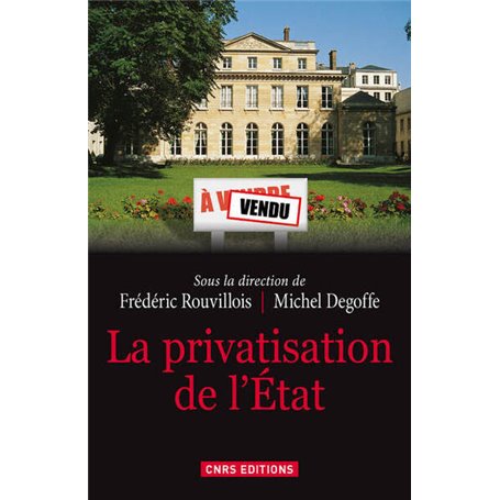 La Privatisation de l'Etat