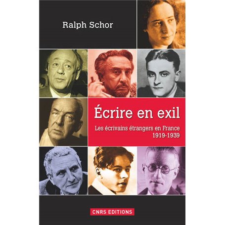 Ecrire en exil. Les écrivains étrangers en France