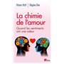 La Chimie de l'amour. Quand les sentiments ont une odeur