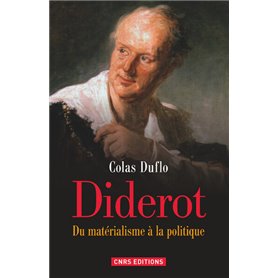 Diderot. Du matérialisme à la politique