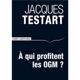 A qui profitent les OGM ?