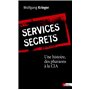 Services secrets. Une histoire, des pharaons à la