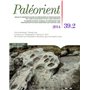 Paléorient 39.1 Revue pluridisciplinaire de préhistoire et protohistoire de l'Asie du Sud-Ouest et d