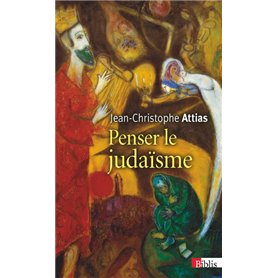 Penser le judaïsme