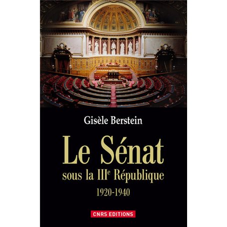 Le Sénat sous la IIIe République 1920-1940