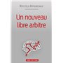 Un nouveau libre arbitre