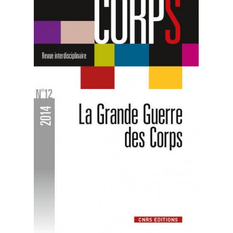 Revue corps n°12 - La grande Guerre des Corps