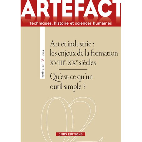 Artefact n°2 - Art et industrie. Les enjeux de la