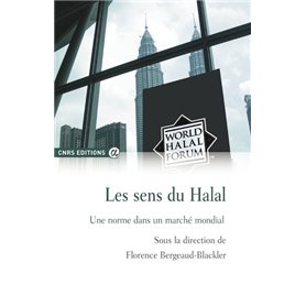 Les sens du Halal - Une norme dans un marché mondial