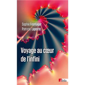 Voyage au coeur de l'infini