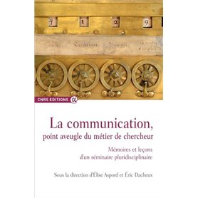 La communication, point aveugle du métier de chercheur