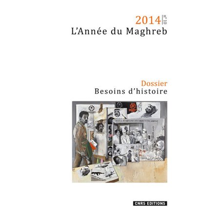 Année du Maghreb 2014 - besoins d'histoire