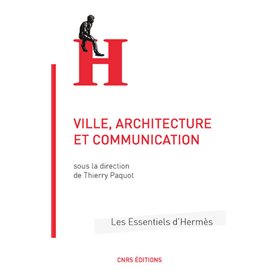 Villes, architecture, communication