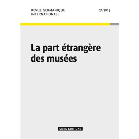 RGI 21 : La part étrangère des musées