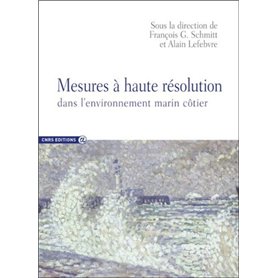 Mesures à haute résolution dans l'environnement marin côtier