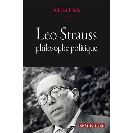 Leo Strauss, philosophe politique