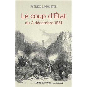 Le Coup d'Etat du 2 décembre 1851