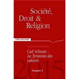 Société, Droit et Religion n°5 - Carl Schmitt : La tyrannie des valeurs