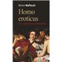 Homo eroticus. Des communications émotionnelles