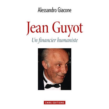 Jean Guyot. Un financier humaniste