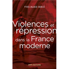 Violences et répression dans la France moderne