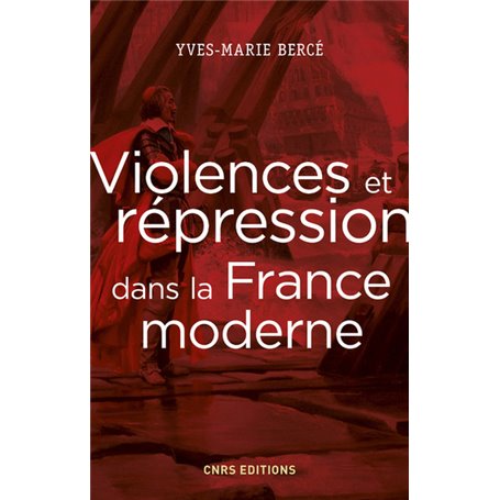 Violences et répression dans la France moderne