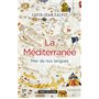 La Méditerranée. Mer de nos langues