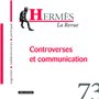 Hermès 73 -Controverses et communication