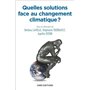 Quelles solutions face au changement climatique ?