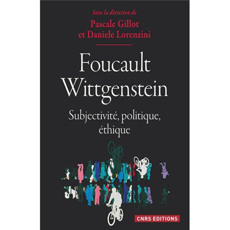 FoucaultWittgenstein : subjectivité, politique, éthique