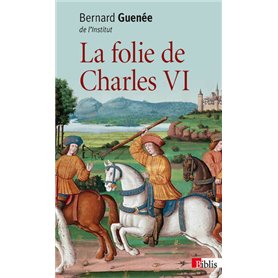 La Folie de Charles VI