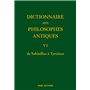 Dictionnaire des philosophes antiques VI - De Sabinillus à Tyrséno