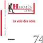 Hermès 74 - La voie des sens