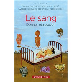 Le Sang. Donner et recevoir