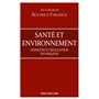 Santé et d'environnement - Expertises et régulation des risques