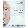 Arctica. Oeuvres 1. Ecosystème arctique en haute latitude