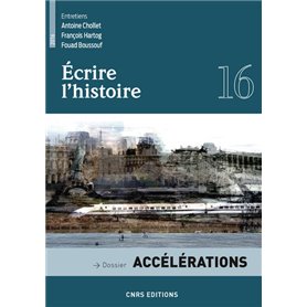 Ecrire l'histoire 16. Accélération