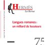 Hermes 75 - Langues romanes : un milliard de locuteurs