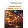 Revendiquer l'espace public