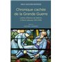 Chronique cachée de la Grande Guerre