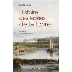 Histoire des levées de la Loire