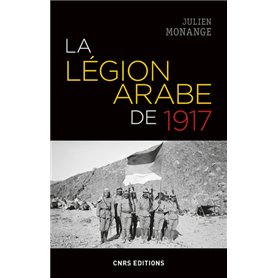 La légion arabe de 1917