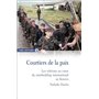 Courtiers de la paix - Les vétérans au coeur du stat ebuilding international au Kosovo