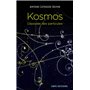 Kosmos. L'épopée des particules